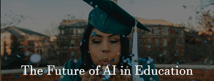 The Future of AI in Education