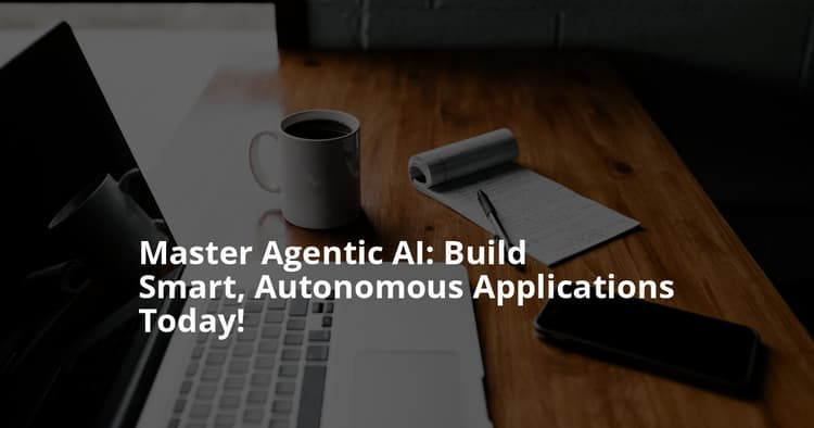 Beginner’s Guide to Building Agentic AI Applications